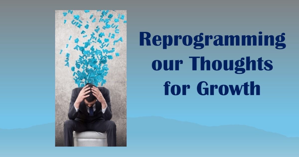 Partners In Hope | REPROGRAMMING OUR THOUGHTS FOR GROWTH