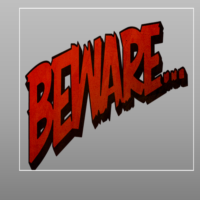 Beware