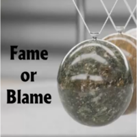 Fame or Blame