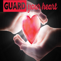 Guard Your Heart