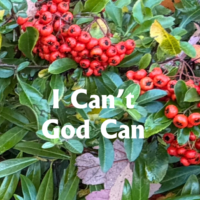 I Cant God Can