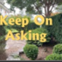 Keep on Asking