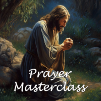 Prayer Masterclass 1