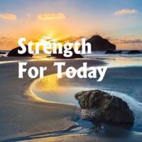 Strength For Today
