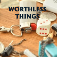 Worthless Things
