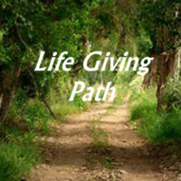 Life giving path